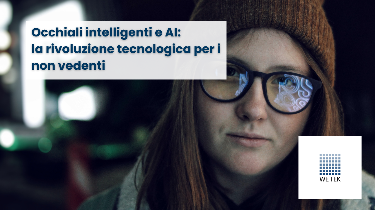 Occhiali intelligenti e AI